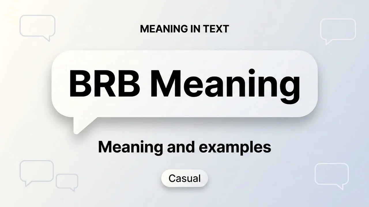 BRB Meaning