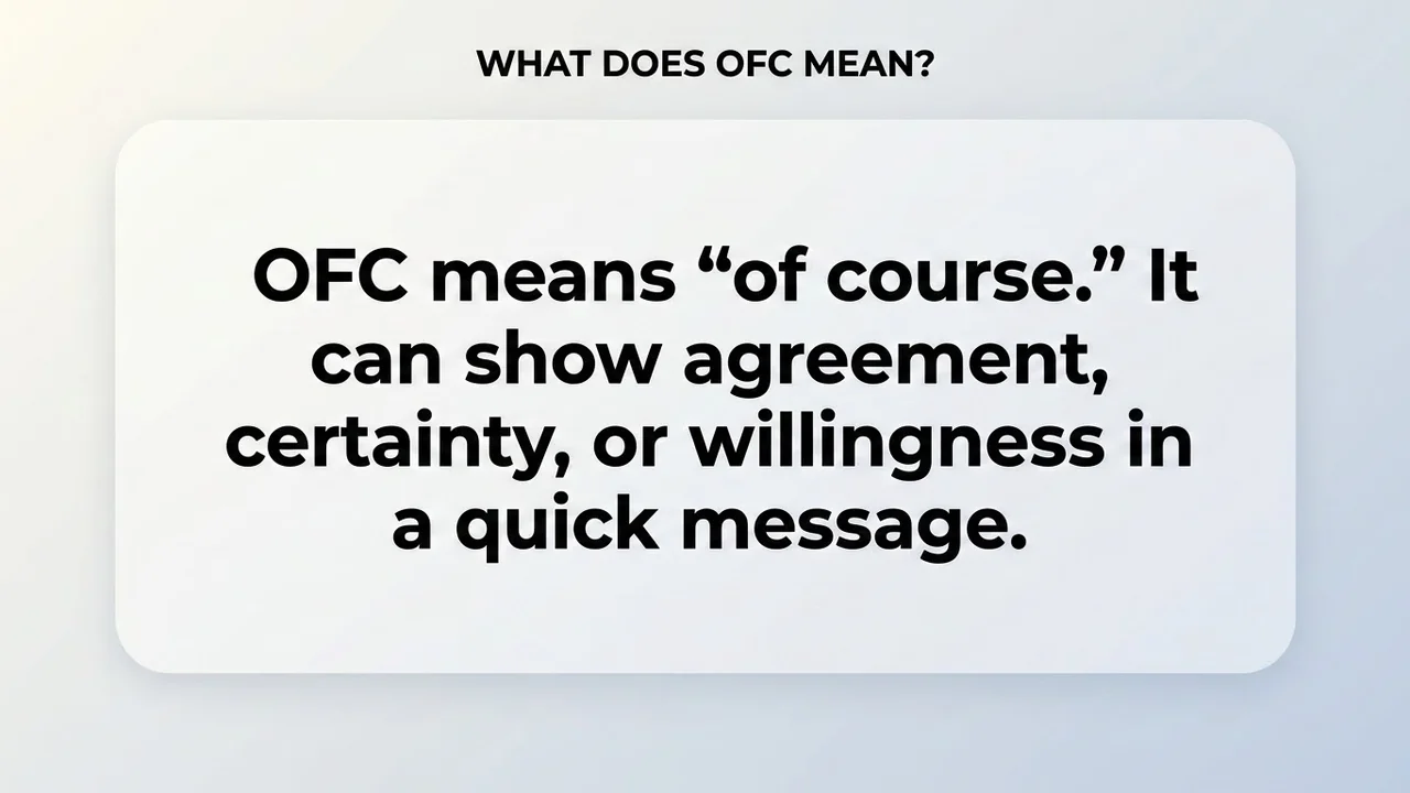What Does OFC Mean? - OFC Meaning meaning